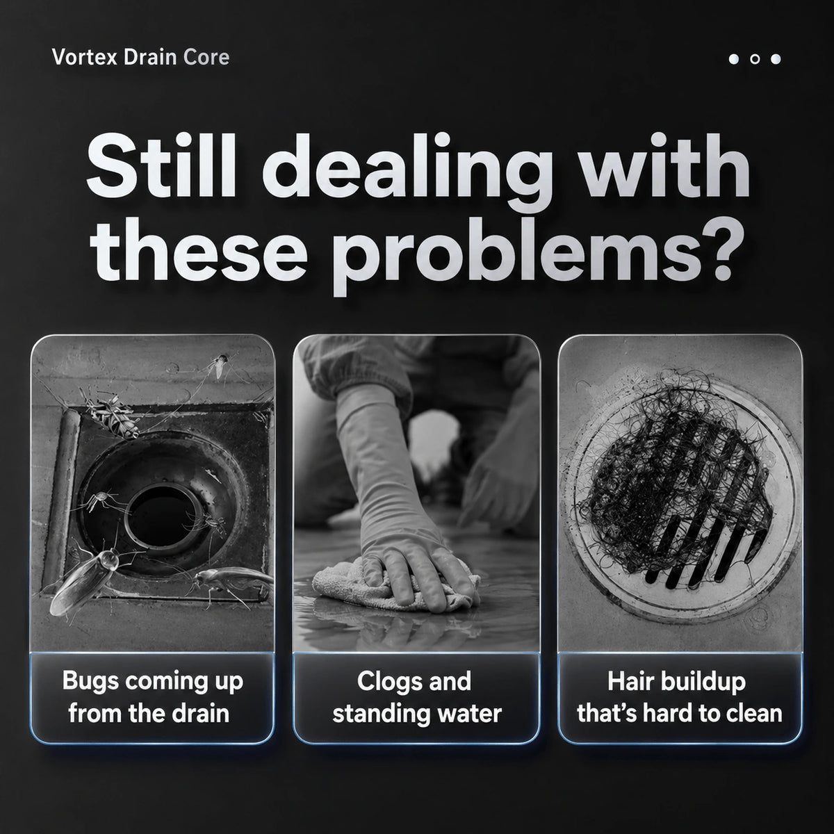 Common shower drain problems including insects, standing water and tangled hair buildup